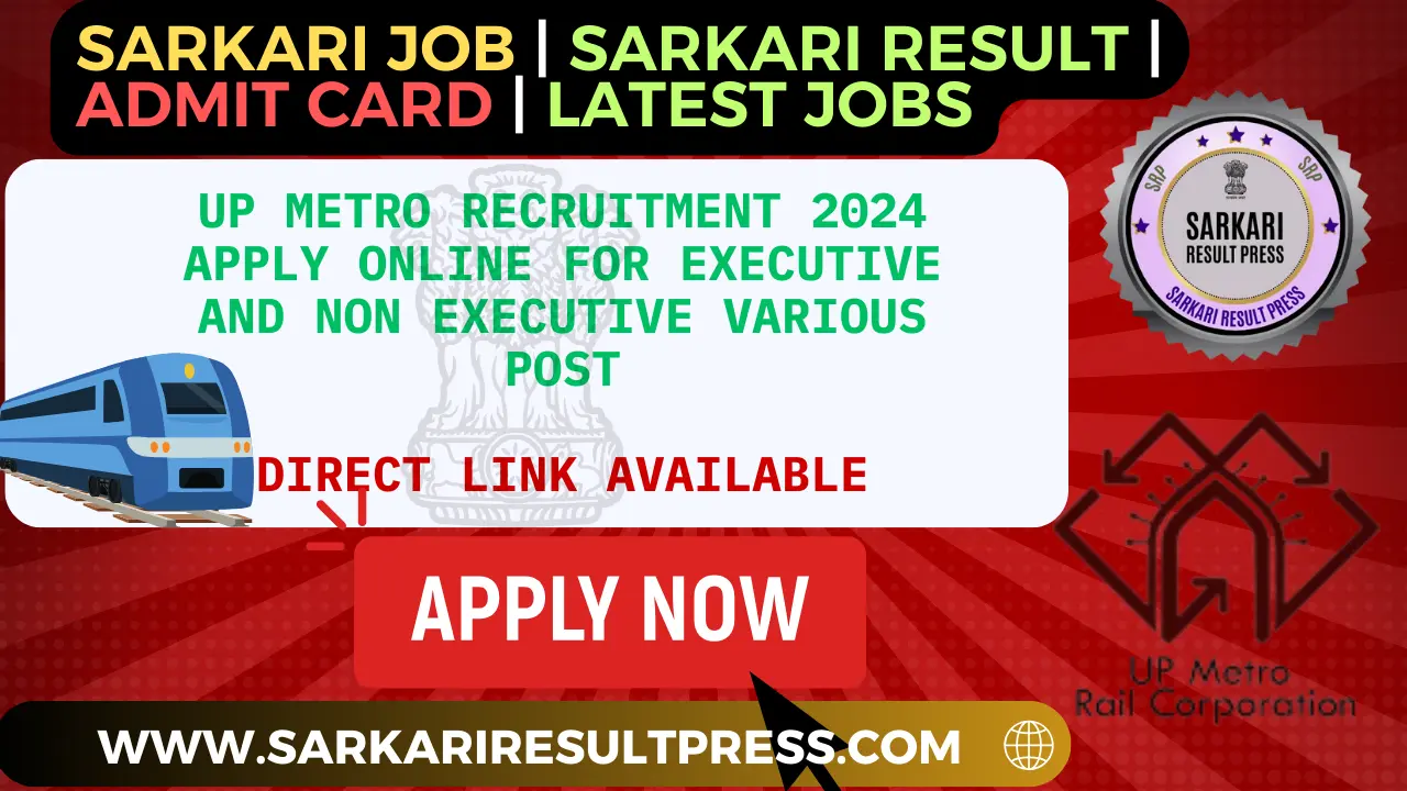 UP Metro Recruitment 2024 Apply Online